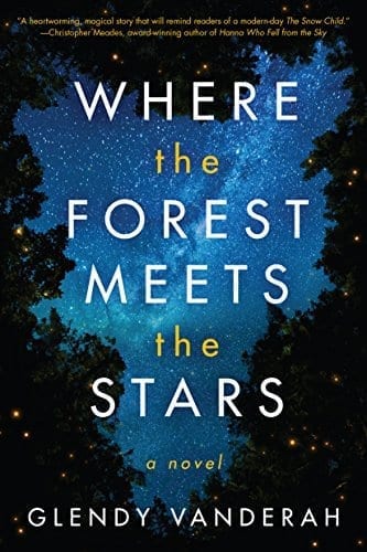 Where the Forest Meets the Stars | The Best Books on Kindle Unlimited